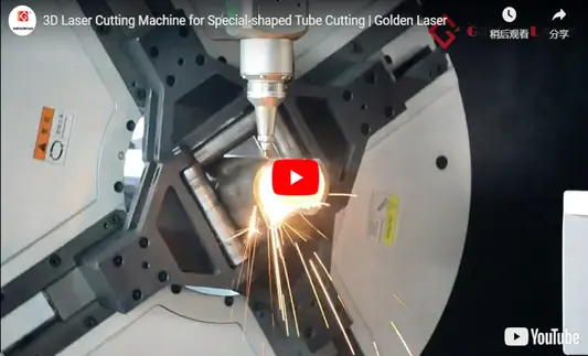 3D Laser Cutting Machine for Special-shaped Tube Cutting