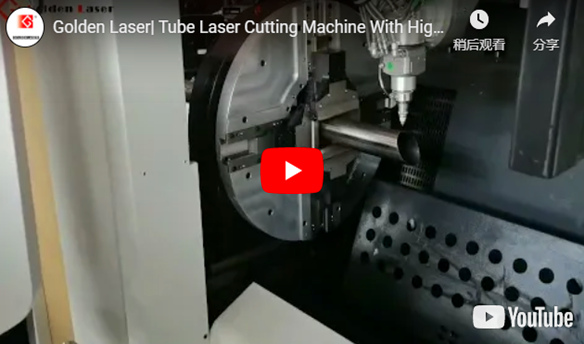 Golden Laser| Tube Laser Cutting Machine With High Performance for Flexible Bevel Cutting