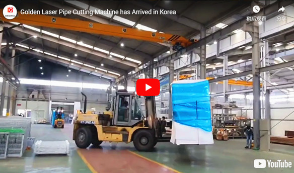 Golden Laser Pipe Cutting Machine has Arrived in Korea